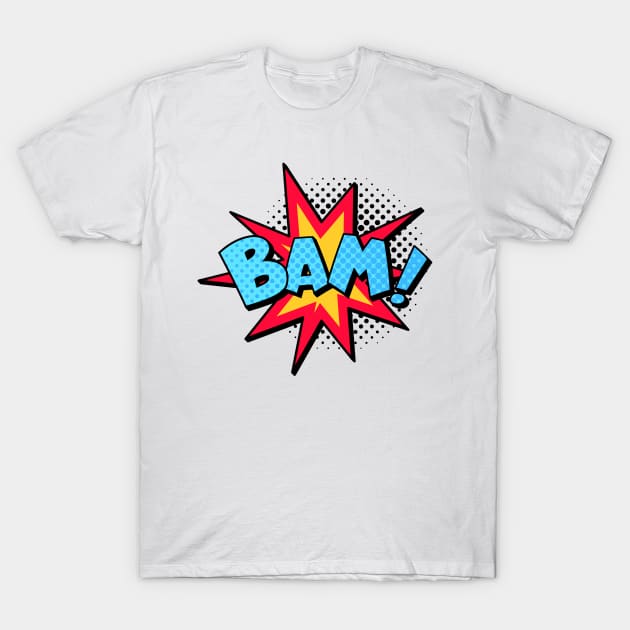 BAM! T-Shirt by Lushy